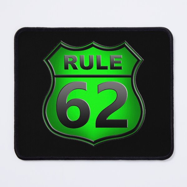 Item preview, Rule 62 designed and sold by SoberTeeCo.