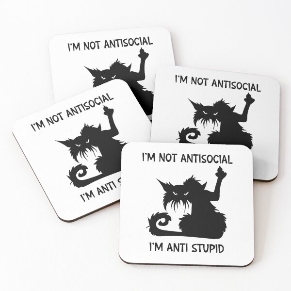 Item preview, I'm Not Antisocial I'm Anti Stupid designed and sold by SunnyFunnyArt.
