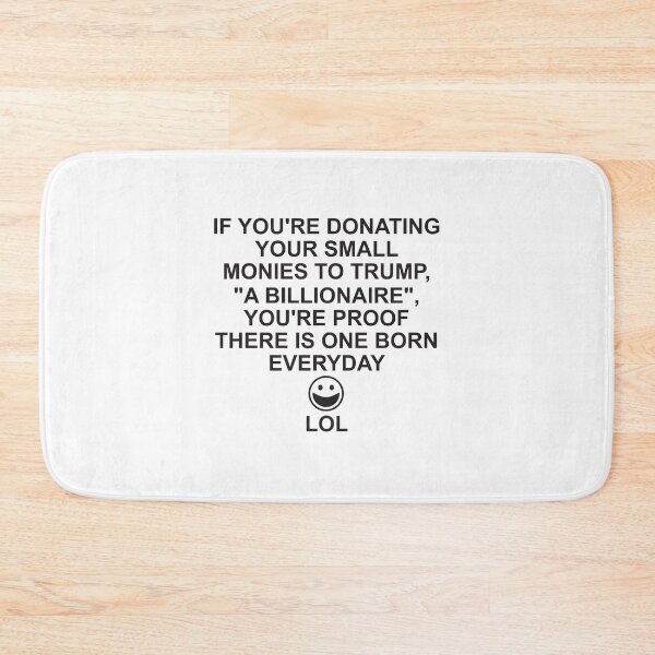 Item preview, Fools like Trump's small donators designed and sold by Politics-Corner.