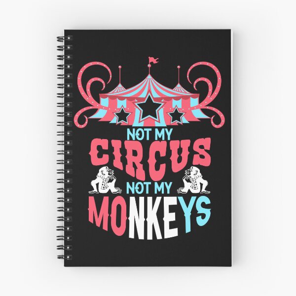 Item preview, Not My Circus Not My Monkeys Funny Polish Proverb designed and sold by lesvalises.