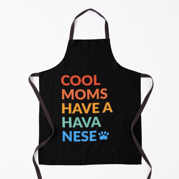 Item preview, Cool Moms Have A Havanese Pride Gift designed and sold by Guarddogdrive.