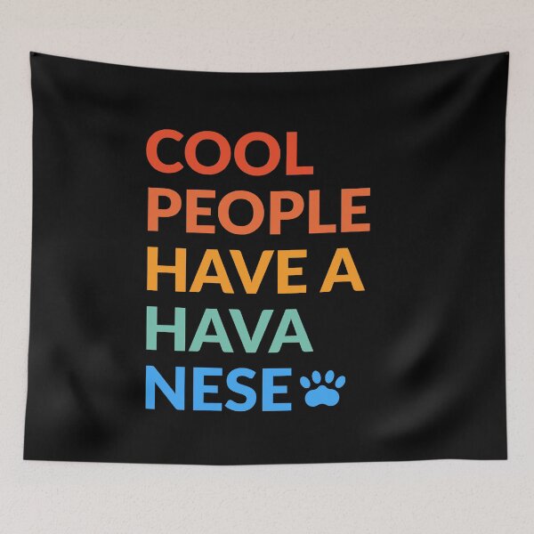 Item preview, Cool People Have A Havanese Gift  designed and sold by Guarddogdrive.