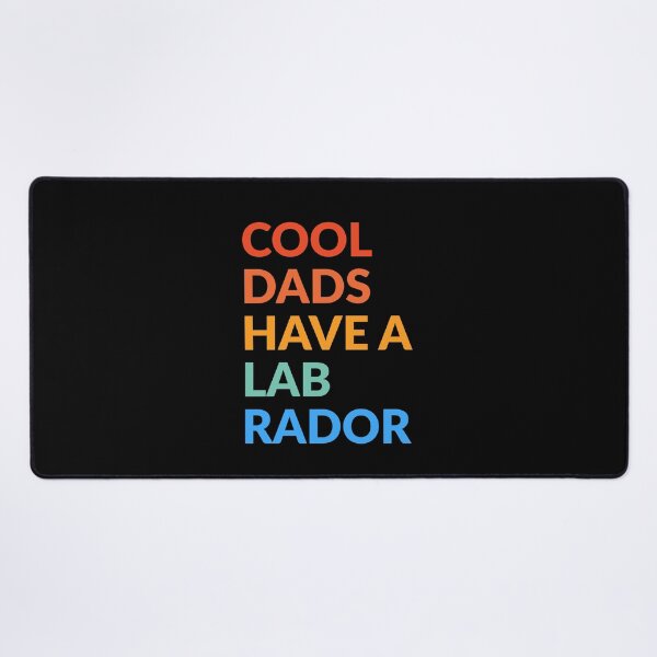 Item preview, Copy of Cool Dads Have A Labrador Dog Pride Gift designed and sold by Guarddogdrive.