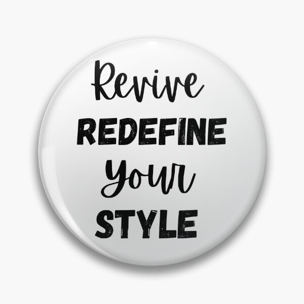 Item preview, Revive Redefine Your Style Design designed and sold by JAMTEESHOP.