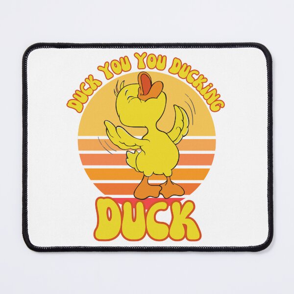 Item preview, Duck You You Ducking Duck Funny Sarcastic Quote designed and sold by Nicet-shirt1.