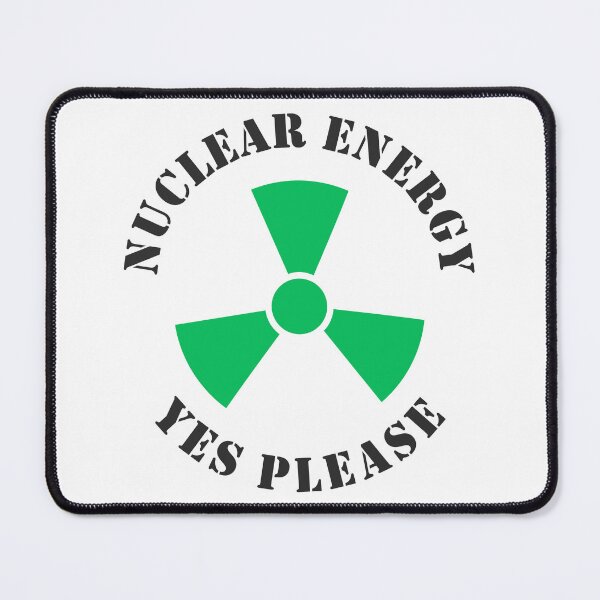 Item preview, Nuclear Energy, Yes Please, Nuclear Power designed and sold by HandicraftArt.