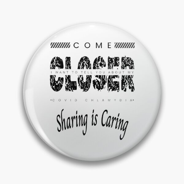 Item preview, Come Closer - Sharing is Caring (Black Letter) designed and sold by Twisted-Teeze.