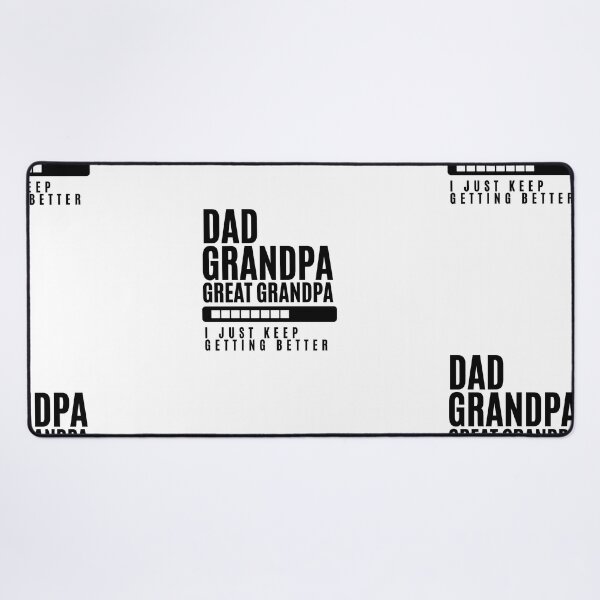Item preview, Dad Grandpa Great Grandpa I Just Keep Getting Better Classic T-Shirt designed and sold by StoreSB.