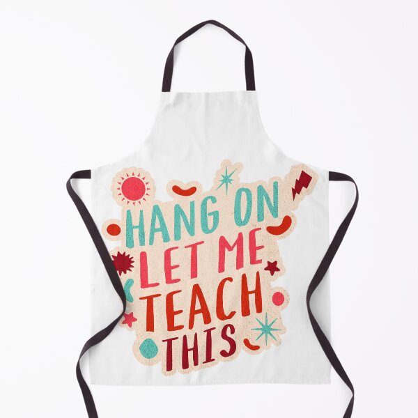 Item preview, Hang On, Let Me Teach This! designed and sold by ThiagoSDantas.
