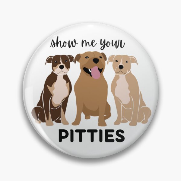 Item preview, Show me your Pitties designed and sold by pawprintz1799.
