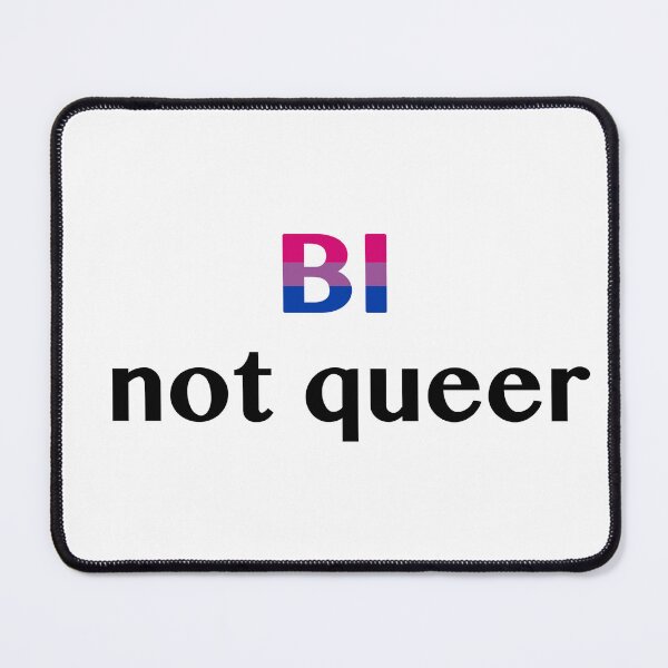 Item preview, BI not queer designed and sold by DontSpeak4Me.