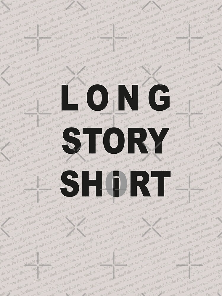 Long Story Short / Shirt by cglightNing