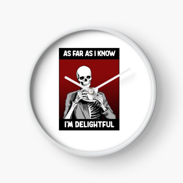Item preview, As far as I know, I'm delightful Funny Skeleton designed and sold by Doooriginals.