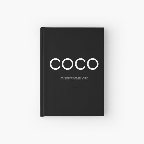 coco chanel elegant quote blk Hardcover Journal for Sale by THEARTOFQUOTES