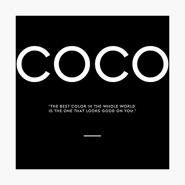 coco chanel elegant quote blk Photographic Print for Sale by  THEARTOFQUOTES