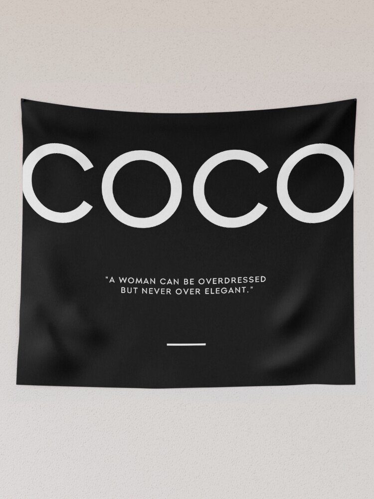 Classy coco chanel quote Tapestry for Sale by THEARTOFQUOTES