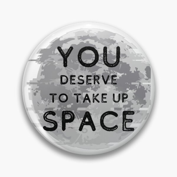 Item preview, Mereces ocupar espacio - Grayscale World Glitch designed and sold by SayWhatYouFeel.