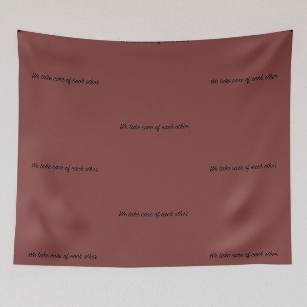 Item preview, We Take Care of Each Other >>> designed and sold by ThePureAudacity.