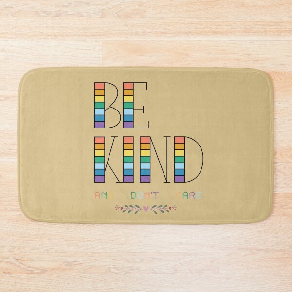 Item preview, BE KIND AND DON'T CARE designed and sold by Lyoubi.