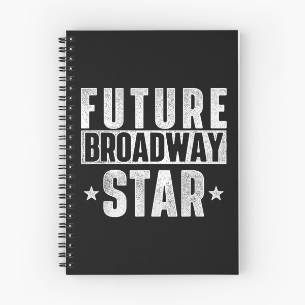 Item preview, Future Broadway Star Actor Actress Theatre Performer Musical designed and sold by HarlanSpence.