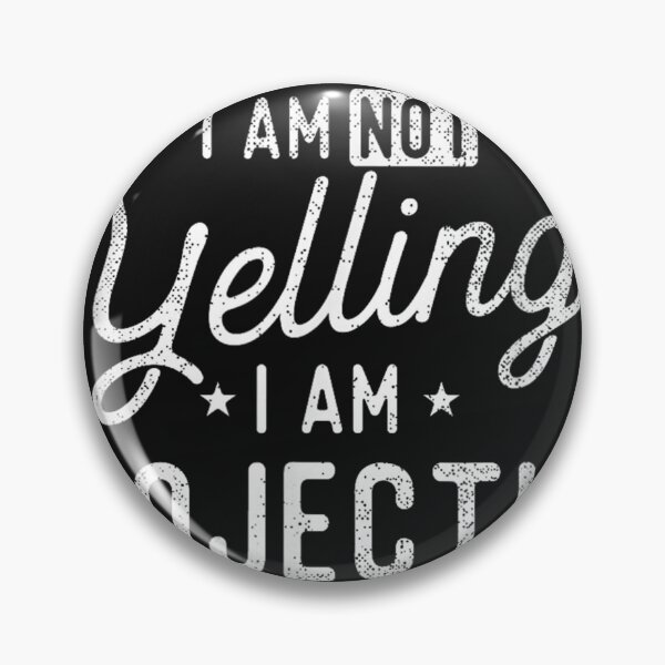 Item preview, I Am Not Yelling I Am Projecting - Actor Actress Theatre designed and sold by HarlanSpence.