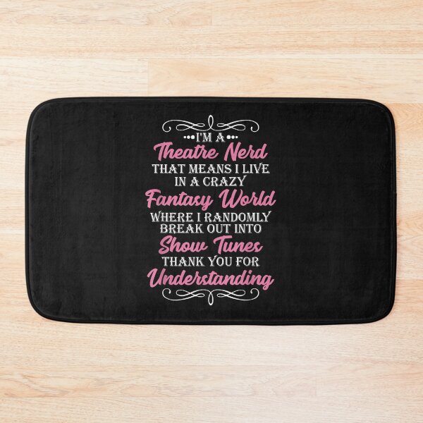 Item preview, I'm a Theatre Nerd Funny Theater geek actor designed and sold by HarlanSpence.