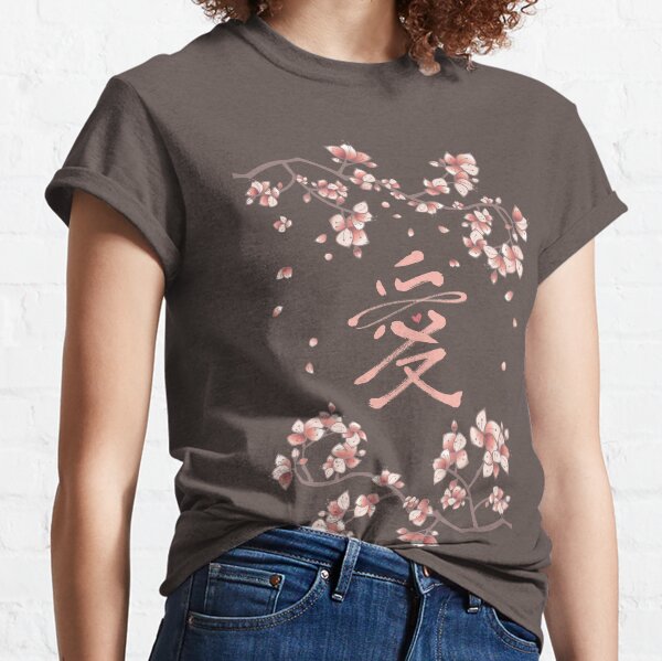 Ten Miles Of Pink Peach Blossoms And Eternal Love Chinese Calligraphy © fatfatin Classic T-Shirt