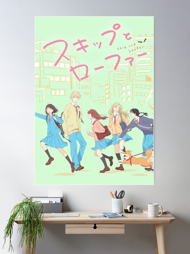 Skip To Loafer ''YOUNG MINDS'' V2 Anime Poster for Sale by