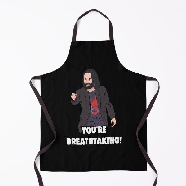 Item preview, &39;You&39;re breathtaking&39; Keanu Reeves Meme designed and sold by ArtClothesNosed.