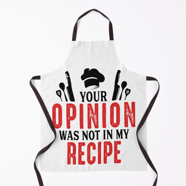 Item preview, Your Opinion Was Not In My Recipe Funny Chef Gifts For Women Men, National Personal Chef Day Gifts For Kitchen Cook Staffs  designed and sold by medroc.