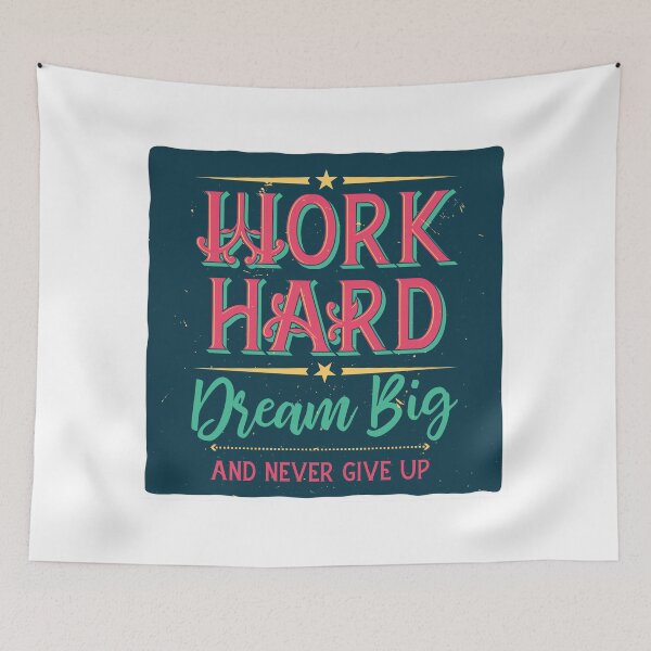 Item preview, Work Hard, Dream Big, and Never Give Up - Motivational Quote Design designed and sold by hjian8219.