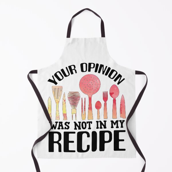 Item preview, Your Opinion Was Not In My Recipe Funny Chef Gifts For Women Men, National Personal Chef Day Gifts For Kitchen Head Cook Staffs  designed and sold by medroc.