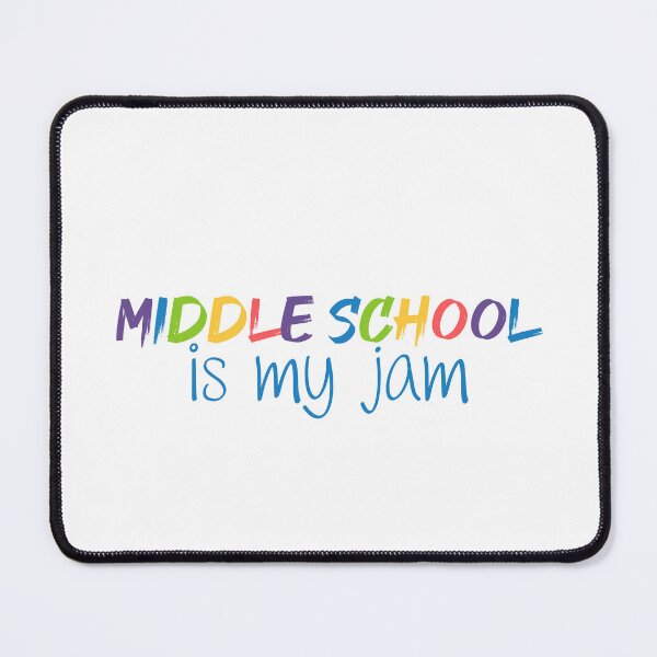 Item preview, Middle School is My Jam | junior high | Teacher | Jr High designed and sold by ShoniwDesigns.