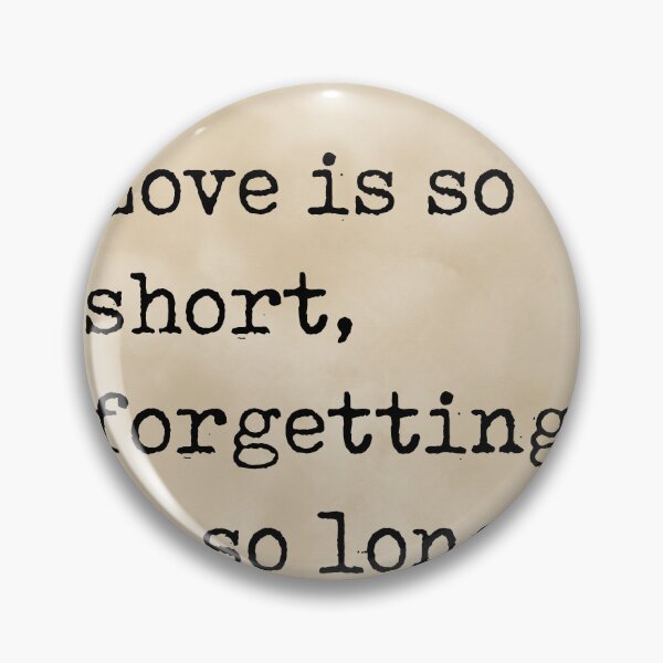 Item preview, Love is so short, forgetting is so long - Pablo Neruda Quote, Literature, Typewriter Print - Vintage designed and sold by Studio Grafiikka.