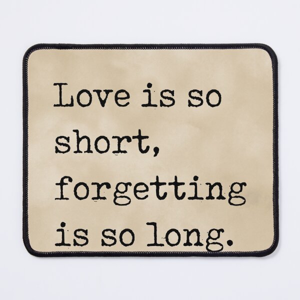 Item preview, Love is so short, forgetting is so long - Pablo Neruda Quote, Literature, Typewriter Print - Vintage designed and sold by Studio Grafiikka.