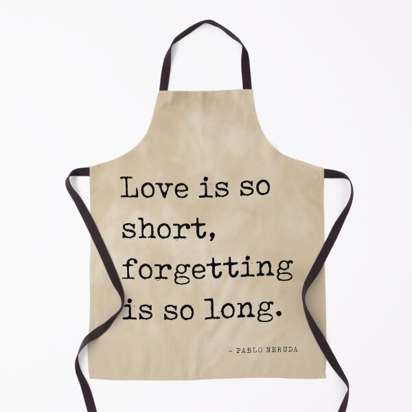 Item preview, Love is so short, forgetting is so long - Pablo Neruda Quote, Literature, Typewriter Print - Vintage designed and sold by Studio Grafiikka.