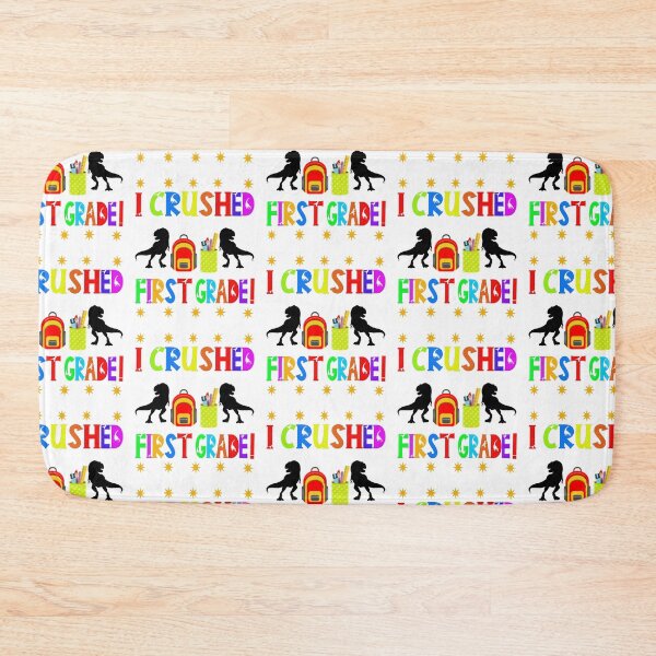 Item preview, I crushed first grade!  designed and sold by TJHstudio.
