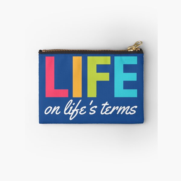Item preview, Life On Lifes Terms designed and sold by SoberTeeCo.