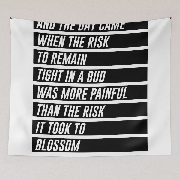 Item preview, Anais Nin Quote - The risk it took to blossom - Minimalist, Typographic Print - Motivational designed and sold by Studio Grafiikka.
