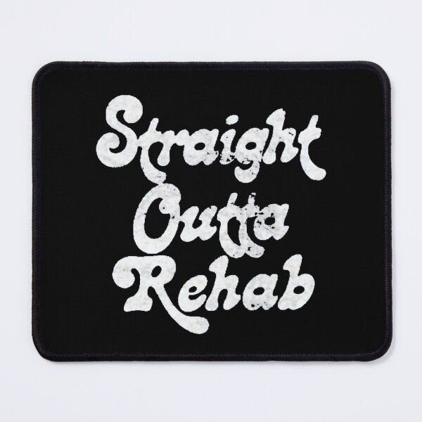 Item preview, Straight Outta Rehab designed and sold by SoberTeeCo.