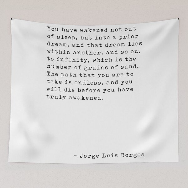 Item preview, Jorge Luis Borges Quote - Dream within a dream - Awakening - Minimal, Typewriter Print - Literature  designed and sold by Studio Grafiikka.