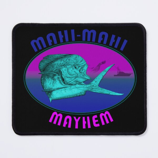 Item preview, MAHI MAHI MAYHEM designed and sold by Paul Kyriakides.