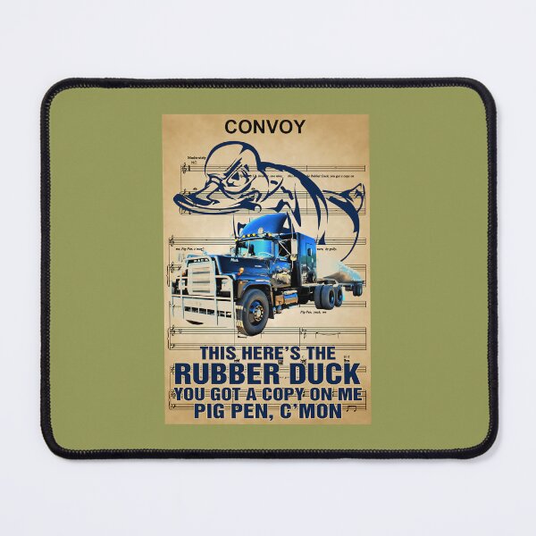 Item preview, Convoy this here’s the rubber duck you got a copy on me 	   	 designed and sold by hfapaoulul31.