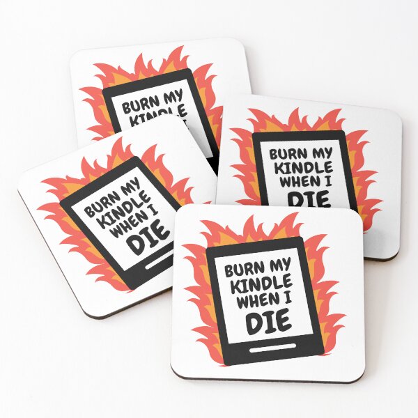 Item preview, Burn My Kindle When I Die designed and sold by Stuffspot.