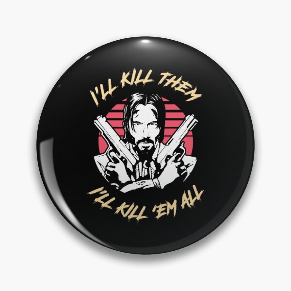 Item preview, I&39;ll Kill Them All designed and sold by ArtClothesNosed.