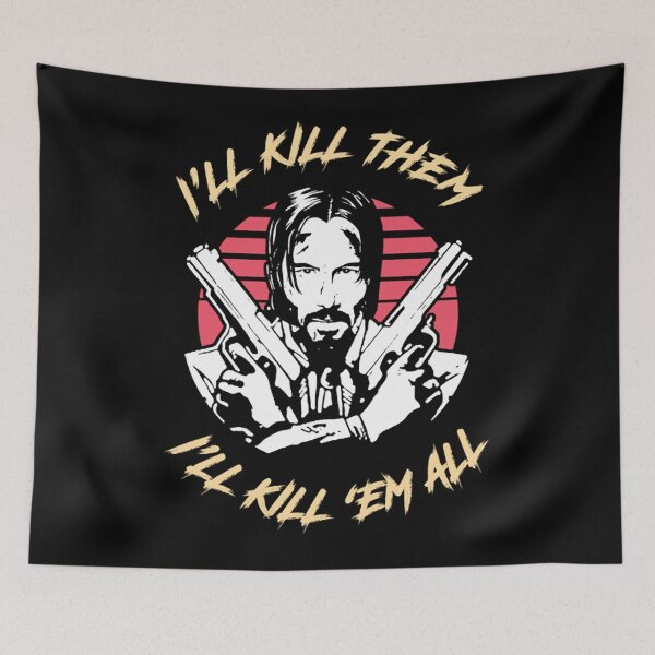 Item preview, I&39;ll Kill Them All designed and sold by ArtClothesNosed.