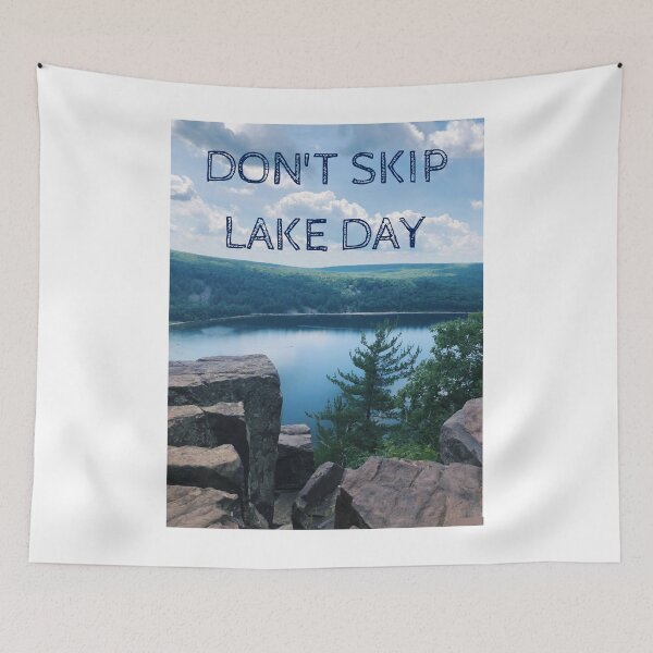 Item preview, Don_t Skip Lake Day - Devil_s Lake, WI designed and sold by lipscomb-marlin.