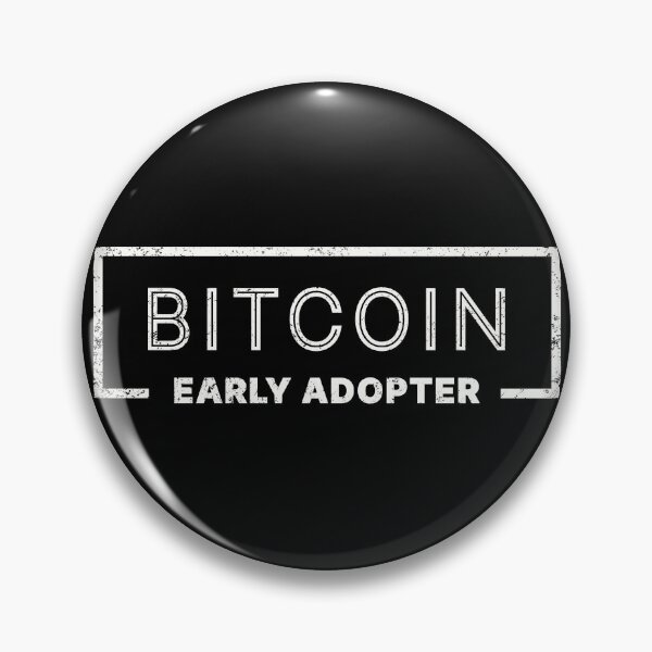 Item preview, Bitcoin Early Adopter designed and sold by WhitepaperStyle.