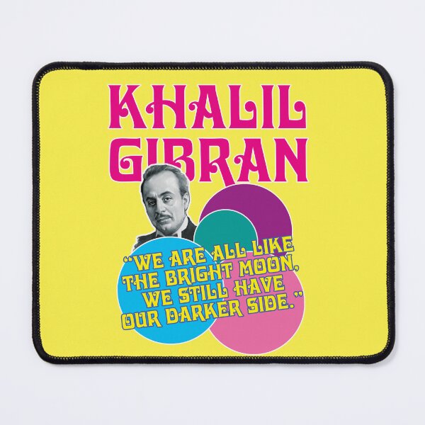 Item preview, Khalil Gibran, We are all like the bright moon we all have our darker side designed and sold by Mauswohn.