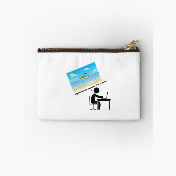 Item preview, My mind is on vacation, I'm at work designed and sold by Klarisa031.